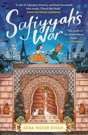 Cover shot of Safiyyah's War by Hiba Noor Khan, winner of the Jhalak Children's & YA Prize 2024