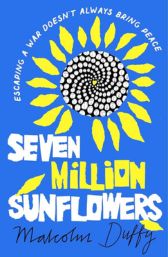 Cover shot of 'Seven Million Sunflowers', winner of the Books for Older Readers category in the 2025 FCBG Children's Book Award.